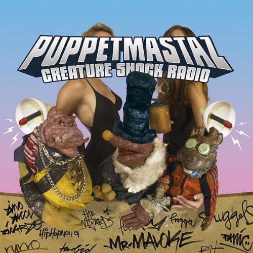 Puppetmastaz - Creature Shock Radio (Ltd.Version CD + Bonus DVD)