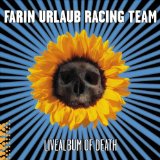 Farin Urlaub Racing Team - Die Wahrheit übers Lügen