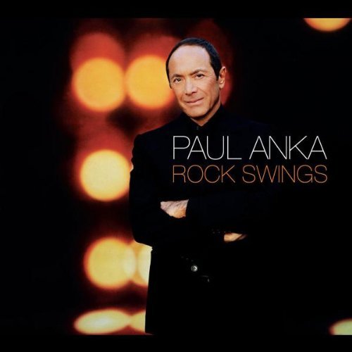 Paul Anka - Rock Swings