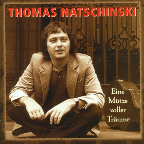 Natschinski , Thomas - Eine Mütze voller Träume