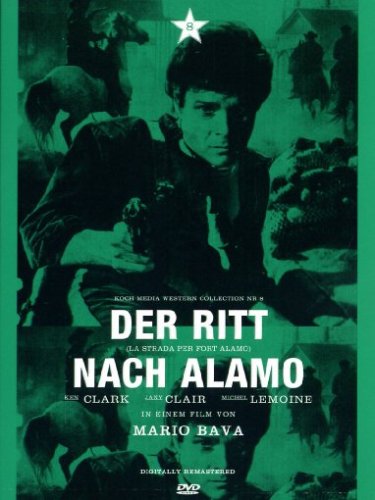 DVD - Der Ritt nach Alamo (Remastered) (Koch Media Western Collection 08)