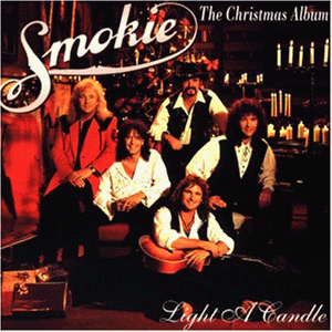 Smokie - Light A Candle: The Christmas Album