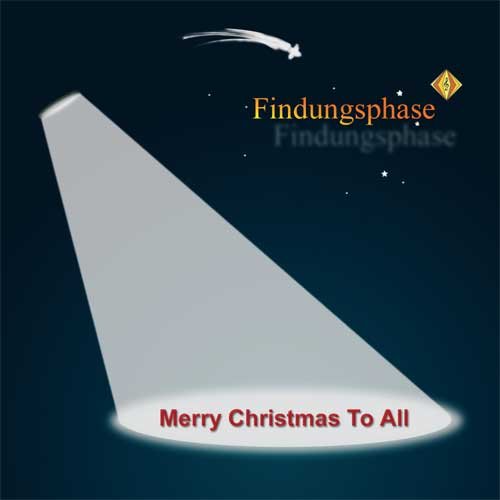 Findungsphase - Merry Christmas To All (Maxi)