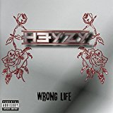 Heyzy - Wrong Life
