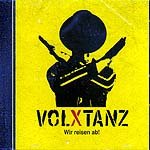 Volxband - Wir reisen ab!