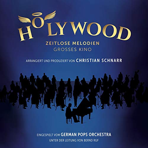 German Pops Orchestra & Ruf , Bernd - HOLYWOOD