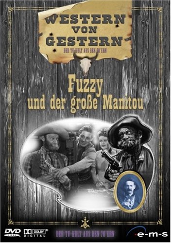 - Western von gestern - Fuzzy und der große Manitou