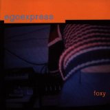 Egoexpress - We Do Wie du / Hot Wire My Heart