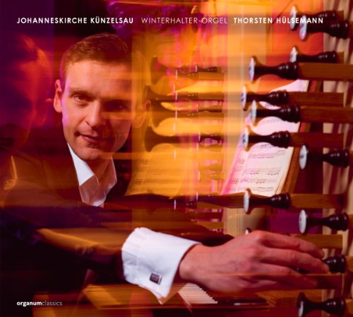Hülsemann , Thorsten - Johanneskirche Künzelsau (Winterhalter-Orgel)
