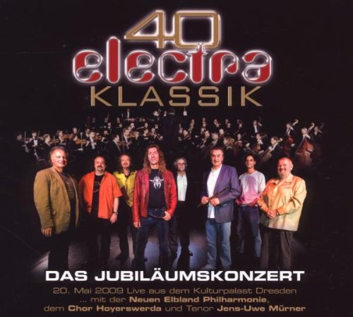 Electra - Klassik - 40 Jahre: Das Jubiläumskonzert