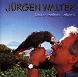 Walter , Jürgen - Aus Liebe