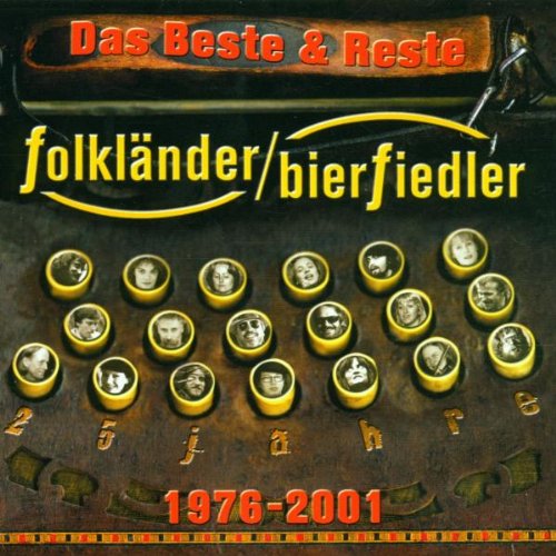 Folkländer / Bierfiedler - 25 Jahre das Beste & Reste 1976-2001