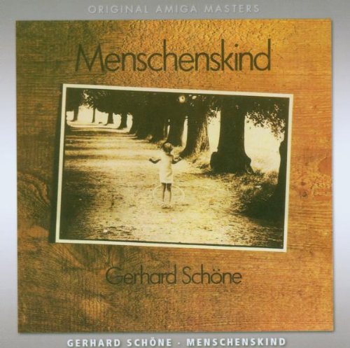 Gerhard Schöne - Menschenskind