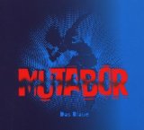 Mutabor - Willkommen in der Schablone (Maxi)