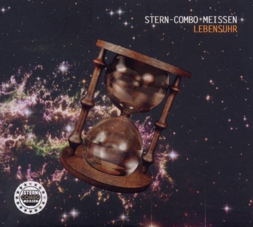 Stern Combo Meissen - Lebensuhr