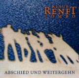 Klaus Renft Combo - Als ob nichts gewesen wär