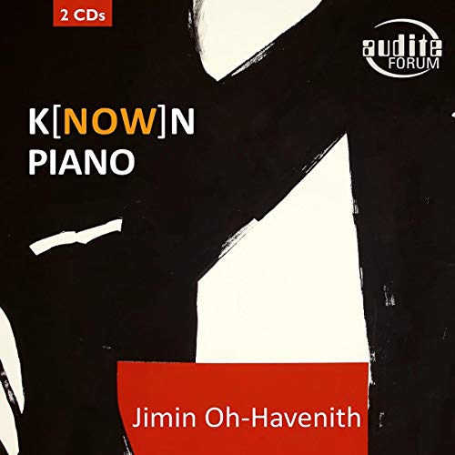 Jimin Oh-Havenith, Johann Sebastian Bach, Wolfgang Amadeus Mozart, Ludwig van Beethoven, Franz Schubert, Frédéric Chopin, Robert Schumann, Felix Mendelssohn Bartholdy, Louis Moreau Gottschalk, Sergei  - k[NOW]n Piano - 250 Jahre Klaviermusik im Dialog...