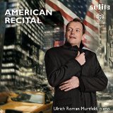 Murtfeld , Ulrich Roman - American Recital 2