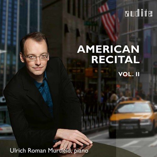 Murtfeld , Ulrich Roman - American Recital 2
