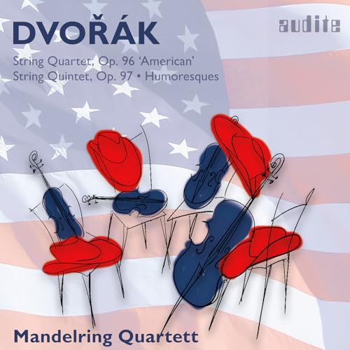 Dvorak , Anton - String Quartet, Op. 96 'American' / String Quintet, Op. 97 'Humoresques' (Mandelring Quartett)