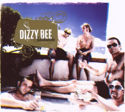 Dizzy Bee - Schickimicki