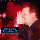 Blues 'N' Trouble - With Friends Like These