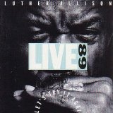 Allison , Luther - Live in Chicago