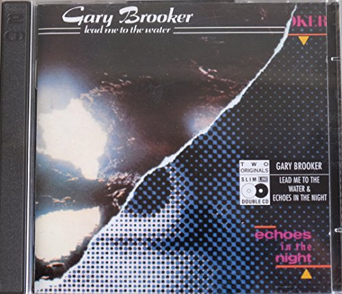 Gary Brooker - Leadme to the Water & Echoes