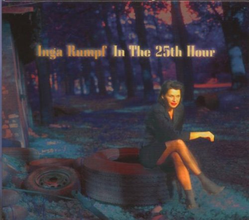 Rumpf , Inga - In the 25th Hour
