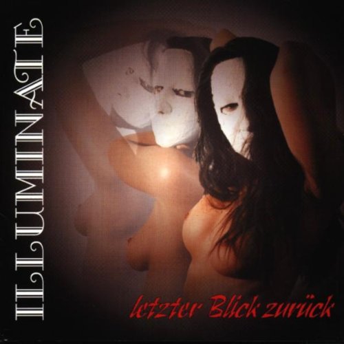 Illuminate - Letzter Blick Zurück