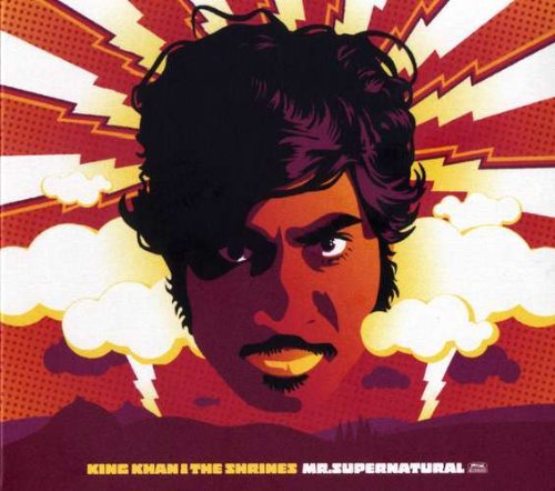 King Khan & The Shrines - Mr. Supernatural