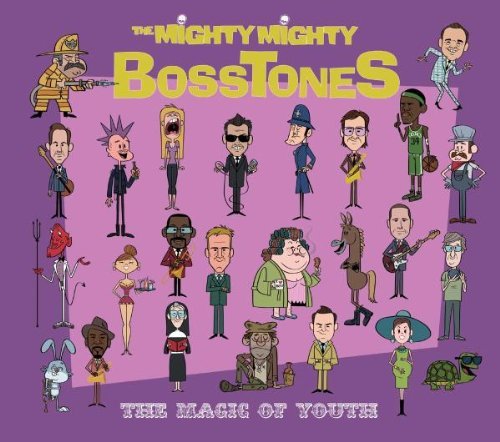 the Mighty Mighty Bosstones - The Magic of Youth