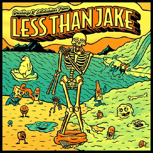 Less Than Jake - Greetings and Salutations