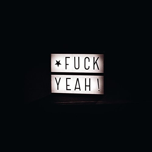 Fuck Yeah - o. Titel