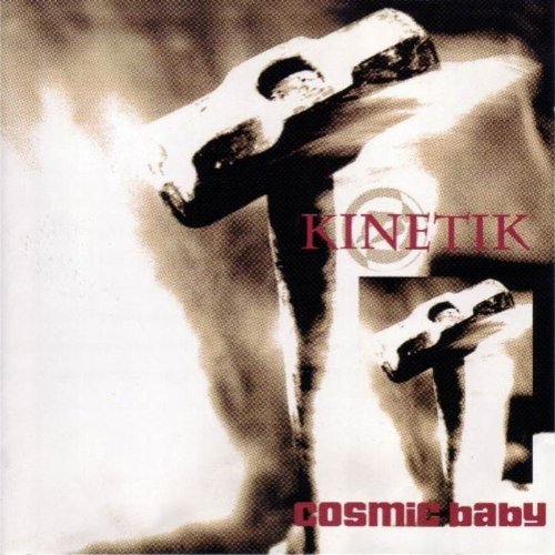 Cosmic Baby - Kinetik