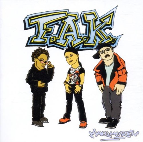F.A.K. - Maulhuren