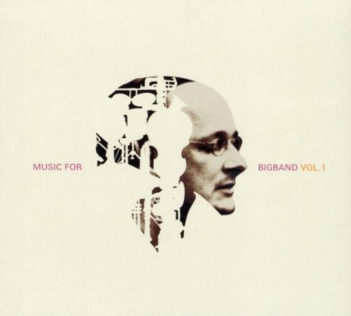 Schoen , Jonas & HR-Bigband - Music For Bigband 1