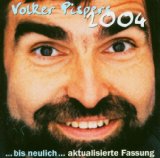 Volker Pispers - Bis neulich, Version 2002