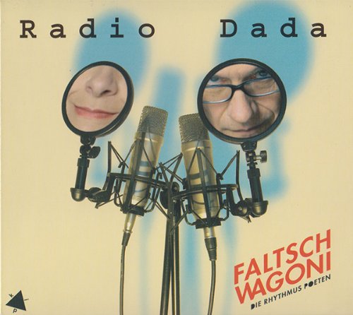 Faltsch Wagoni - Radio Dada