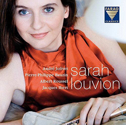 Louvion , Sarah - Flute Works By Jolivet Bauzin Roussel Ibert