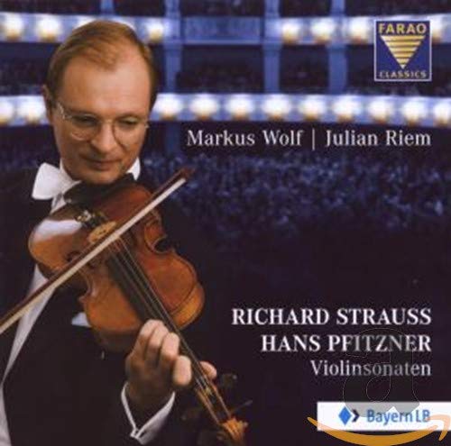 Wolf , Markus & Riem , Julian - Strauss / Pfitzner: Violinsonaten