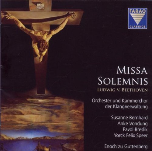 Beethoven , Ludwig - Missa Solemnis (Orchester und Kammerchor der KlangVerwaltung)
