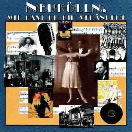 Sampler - Neukölln, wie hast du dir verändert