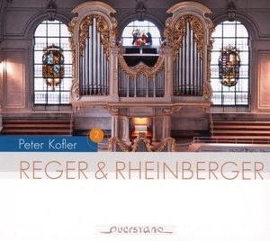 Kofler , Peter - Reger & Rheinberger (Die Michaelsorgel)