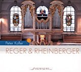 Kofler , Peter - Reger & Rheinberger (Die Michaelsorgel)