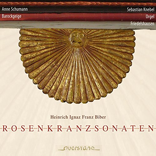 Biber , Heinrich Ignaz Franz - Rosenkranzsonaten I