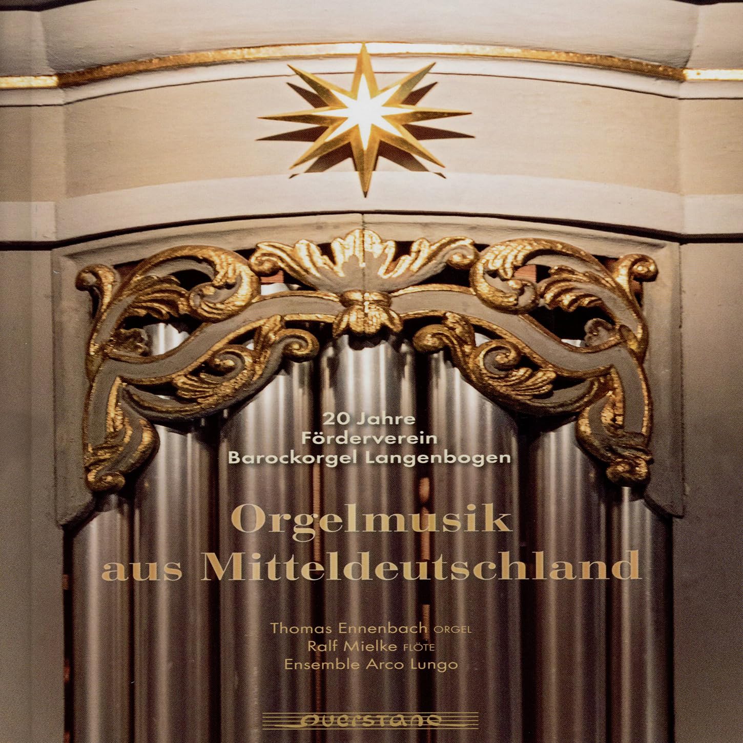 Ennenbach , Thomas / Mielke , Ralf / Ensemble Arco Lungo - Orgelmusik aus Mitteldeutschland