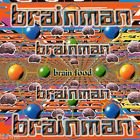 Brainman - Brainfood