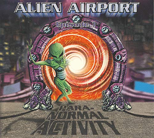 Sampler - Alien Airport 1: Para-Normal Activity