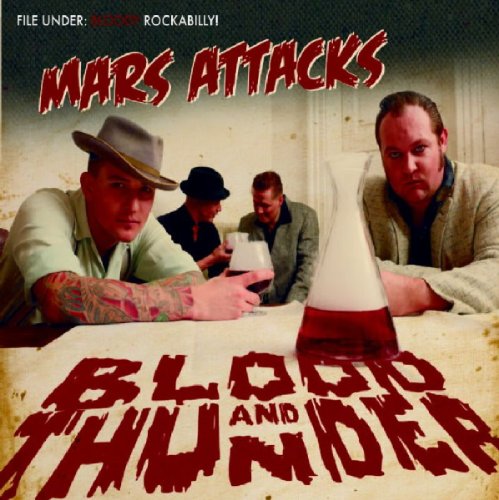 Mars Attacks - Blood And Thunder